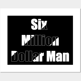 Six Million Dollar Man Posters and Art